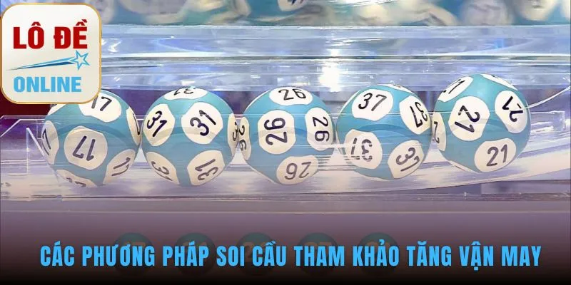 Các phương pháp soi cầu đánh đề 4 càng chỉ để tham khảo