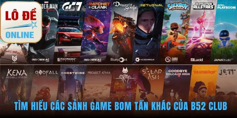 B52 CLUB có thêm game bài slots nổ hũ và minigame hấp dẫn